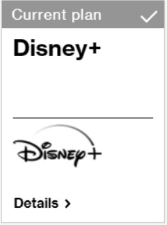 Current plan - Disney+